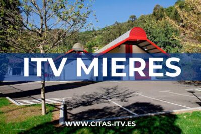 Cita Previa ITV Mieres (ITVASA)