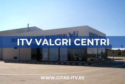 Cita Previa ITV Valgri Centri